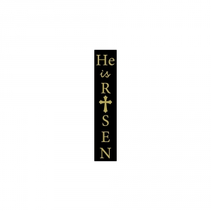 He-Is-Risen-Gold-On-Black-Porch-Sign