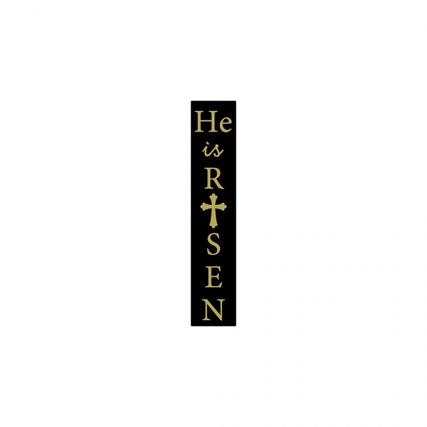 He-Is-Risen-Gold-On-Black-Porch-Sign